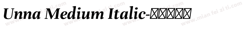 Unna Medium Italic字体转换